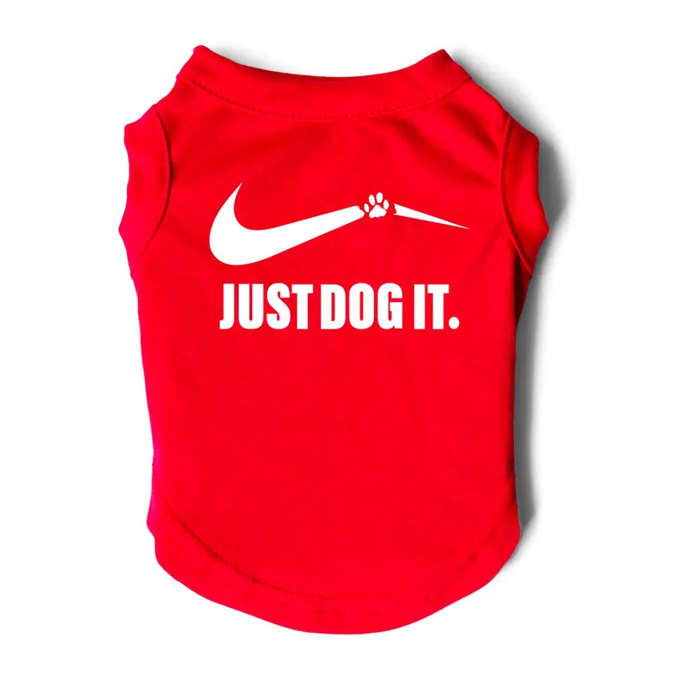 Just Dog It T-Shirt